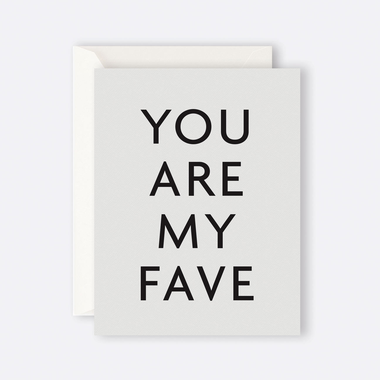 Card | You Are My Fave